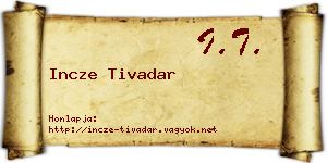 Incze Tivadar névjegykártya