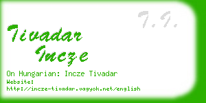 tivadar incze business card